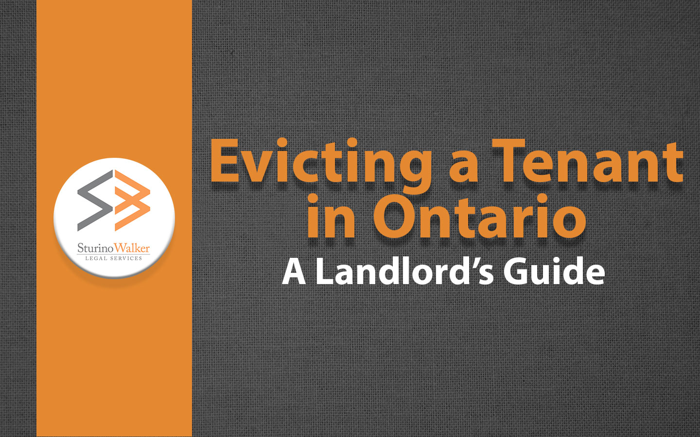 evicting-a-tenant-in-ontario-a-landlord-s-guide-sturino-walker